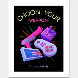 Choose your weapon - Awesome Art and Drawing for Gamers Posters and Art